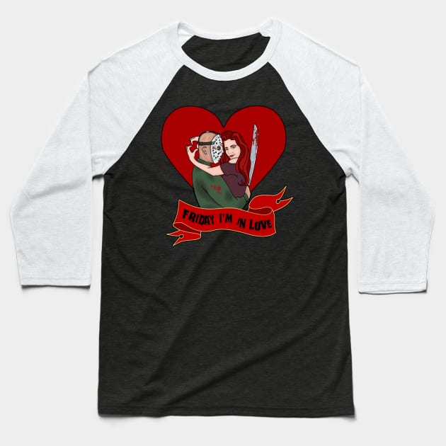 Friday I'm in Love Baseball T-Shirt by VixxxenDigitalDesign